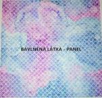 Cottonpanel - látkové panely: bavlna, úplet, teplákovina, softshell