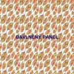 Cottonpanel - látkové panely: bavlna, úplet, teplákovina, softshell