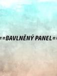 Cottonpanel - látkové panely: bavlna, úplet, teplákovina, softshell