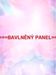Cottonpanel - látkové panely: bavlna, úplet, teplákovina, softshell