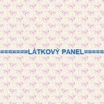 Cottonpanel - látkové panely: bavlna, úplet, teplákovina, softshell