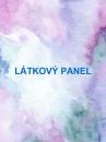 Cottonpanel - látkové panely: bavlna, úplet, teplákovina, softshell