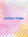 Cottonpanel - látkové panely: bavlna, úplet, teplákovina, softshell